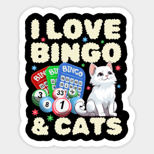 I Love Bingo And Cats Sticker